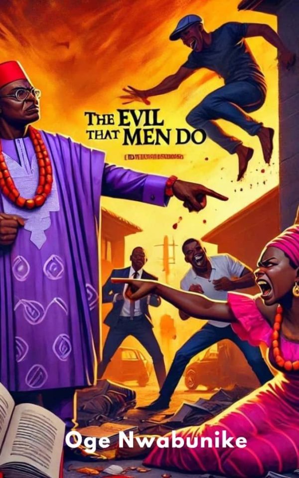 The Evil That Men Do